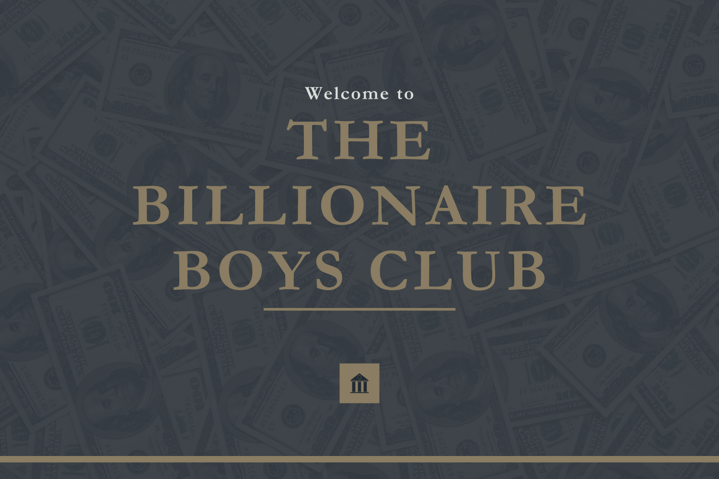 The Billionaire Boys Club